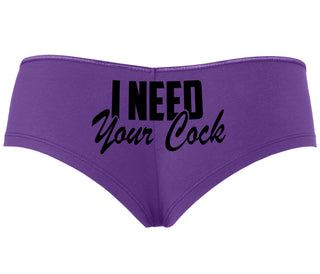 I Need Your Cock - Purple Boyshort