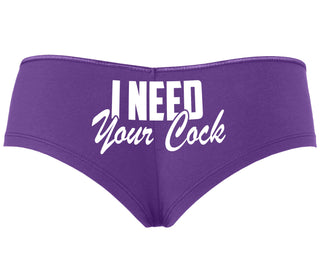 I Need Your Cock - Purple Boyshort