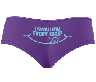 I Swallow Every Drop - Purple Boyshort