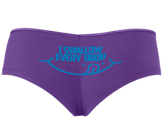 I Swallow Every Drop - Purple Boyshort