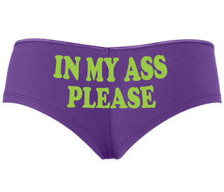 In My Ass Please - Purple Boyshort
