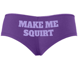 Make Me Squirt - Purple Boyshort