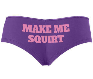 Make Me Squirt - Purple Boyshort