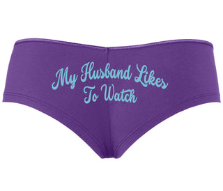 My Husband Likes To Watch - Purple Boyshort