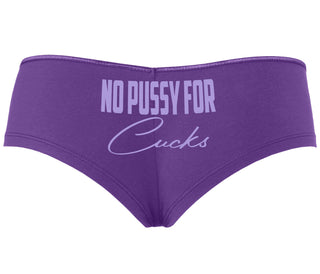No Pussy For Cucks - Purple Boyshort
