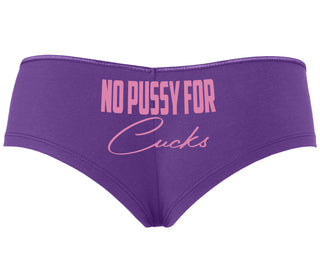 No Pussy For Cucks - Purple Boyshort