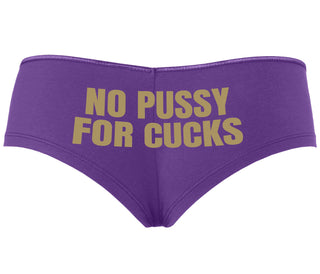 No Pussy For Cucks - Purple Boyshort