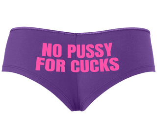 No Pussy For Cucks - Purple Boyshort