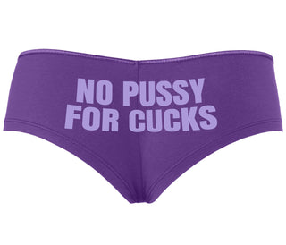 No Pussy For Cucks - Purple Boyshort
