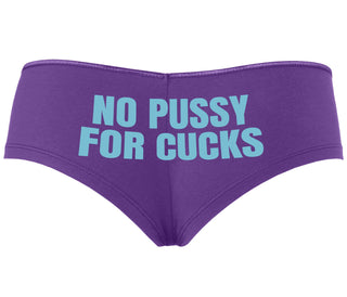 No Pussy For Cucks - Purple Boyshort