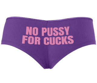No Pussy For Cucks - Purple Boyshort