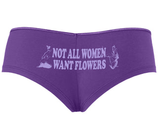 Not All Women Want Flowers - Purple Boyshort