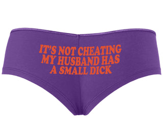 It’s Not Cheating If My Husband Has A Small Dick - Purple Boyshort