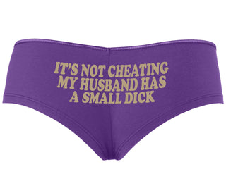 It’s Not Cheating If My Husband Has A Small Dick - Purple Boyshort