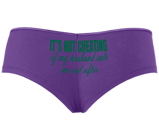 It's Not Cheating If My Husband Eats Me Out After - Purple Boyshort
