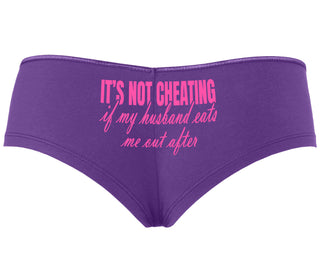 It's Not Cheating If My Husband Eats Me Out After - Purple Boyshort