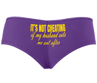It's Not Cheating If My Husband Eats Me Out After - Purple Boyshort