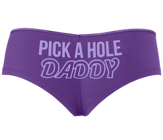 Pick A Hole Daddy - Purple Boyshort