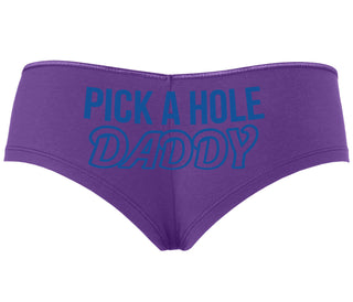 Pick A Hole Daddy - Purple Boyshort