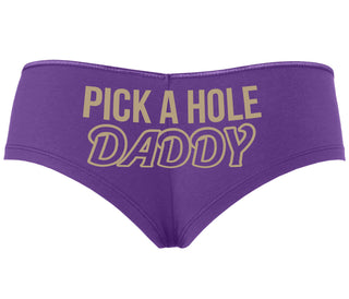 Pick A Hole Daddy - Purple Boyshort