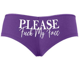 Please Fuck My Face - Purple Boyshort