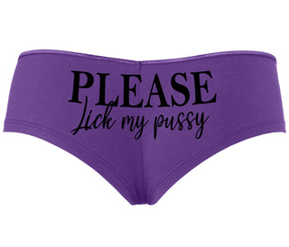 Please Lick My Pussy - Purple Boyshort