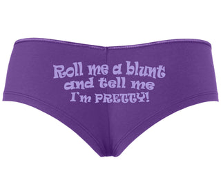 Roll A Blunt and Tell Me I'm Pretty - Purple Boyshort