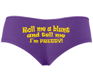 Roll A Blunt and Tell Me I'm Pretty - Purple Boyshort