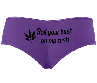 Roll Your Kush On My Tush - Purple Boyshort
