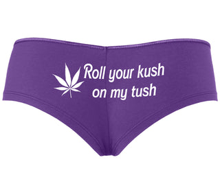 Roll Your Kush On My Tush - Purple Boyshort