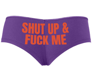Shut Up and Fuck Me - Purple Boyshort