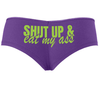 Shut Up and Eat My Ass - Purple Boyshort