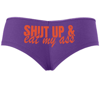 Shut Up and Eat My Ass - Purple Boyshort