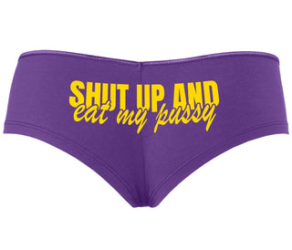 Shut Up and Eat My Pussy - Purple Boyshort