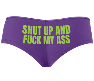 Shut Up and Fuck My Ass - Purple Boyshort