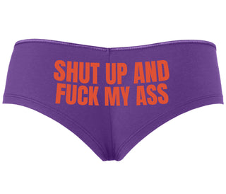 Shut Up and Fuck My Ass - Purple Boyshort