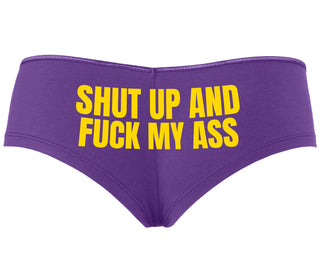Shut Up and Fuck My Ass - Purple Boyshort