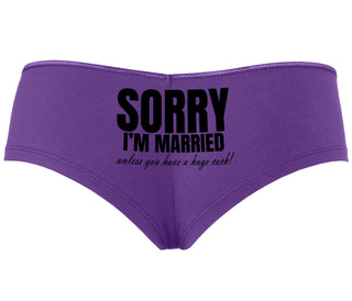 Sorry I'm Married Unless You Have A Huge Cock - Purple Boyshort