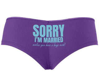 Sorry I'm Married Unless You Have A Huge Cock - Purple Boyshort
