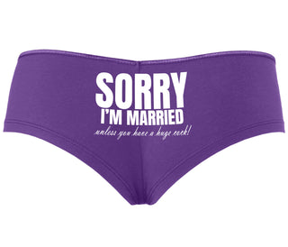 Sorry I'm Married Unless You Have A Huge Cock - Purple Boyshort