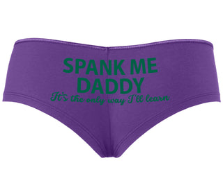 Spank Me Daddy It's The Only Way I'll Learn - Purple Boyshort