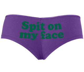 Spit On My Face - Purple Boyshort