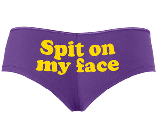 Spit On My Face - Purple Boyshort