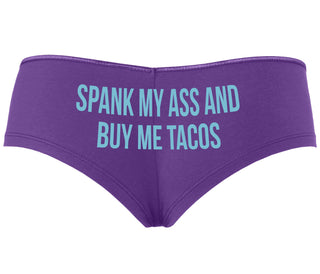Spank My Ass And Buy Me Tacos - Purple Boyshort
