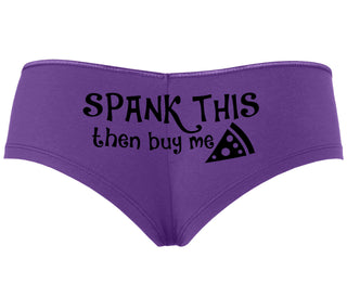 Spank This Ass And Buy Me Pizza - Purple Boyshort