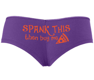 Spank This Ass And Buy Me Pizza - Purple Boyshort