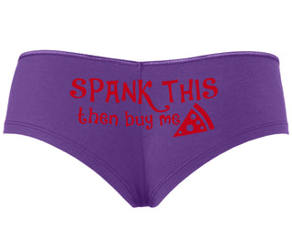 Spank This Ass And Buy Me Pizza - Purple Boyshort