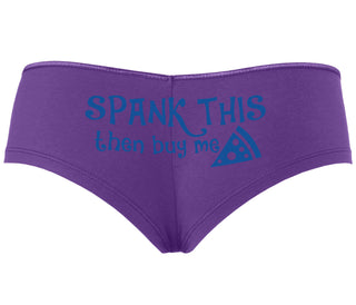 Spank This Ass And Buy Me Pizza - Purple Boyshort