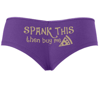 Spank This Ass And Buy Me Pizza - Purple Boyshort