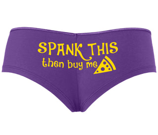 Spank This Ass And Buy Me Pizza - Purple Boyshort